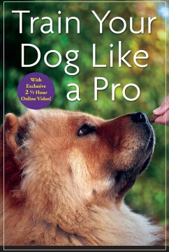 Train Your Dog Like a Pro - Donaldson, Jean