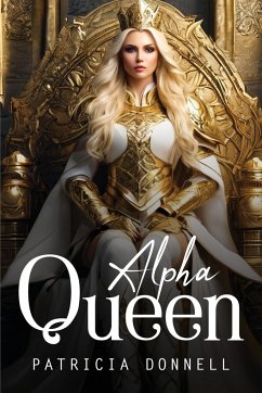 Alpha Queen - Donnell, Patricia