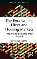 Cover The Endowment Effect and Housing Markets
