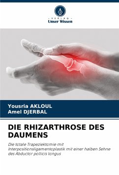 DIE RHIZARTHROSE DES DAUMENS - AKLOUL, Yousria;DJERBAL, Amel