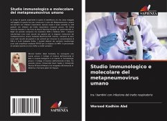 Studio immunologico e molecolare del metapneumovirus umano - Kadhim Abd, Worood