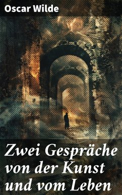 Cover Zwei Gespräche von der Kunst und vom Leben (eBook, ePUB)