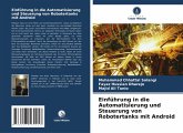 Einführung in die Automatisierung und Steuerung von Robotertanks mit Android