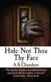 Hide Not Thou Thy Face