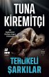 Tehlikeli Sarkilar (eBook, ePUB) - Bild 1
