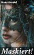 Maskiert! (eBook, ePUB) - Bild 1