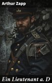 Ein Lieutenant a. D (eBook, ePUB)