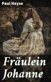 Fräulein Johanne (eBook, ePUB)