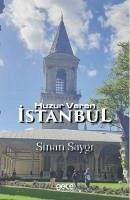 Huzur Veren Istanbul - Saygi, Sinan