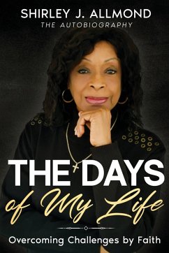 The Days of My Life - Allmond, Shirley J.