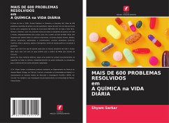 MAIS DE 600 PROBLEMAS RESOLVIDOS em A QUÍMICA na VIDA DIÁRIA - Sarkar, Shyam