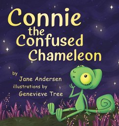 Connie the Confused Chameleon - Andersen, Jane