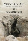 Yüzyillik Ah 1915 Diyarbekir