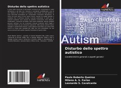 Disturbo dello spettro autistico - Queiroz, Paulo Roberto;A. S. Farias, Milena;S. Cavalcante, Leonardo