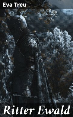 Ritter Ewald (eBook, ePUB) - Treu, Eva