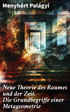 Cover Neue Theorie des Raumes und der Zeit. Die Grundbegriffe einer Metageometrie (eBook, ePUB)