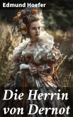 Die Herrin von Dernot (eBook, ePUB)