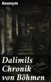 Dalimils Chronik von Böhmen (eBook, ePUB)