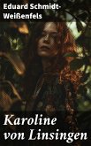 Karoline von Linsingen (eBook, ePUB)