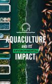 Aquaculture and Its Environmental Impact (eBook, ePUB)