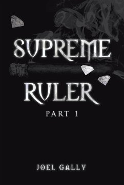 Supreme Ruler Part 1 - Gally, Joel