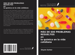 MÁS DE 600 PROBLEMAS RESUELTOS en la química en la vida cotidiana - Sarkar, Shyam