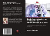 Étude immunologique et moléculaire du métapneumovirus humain