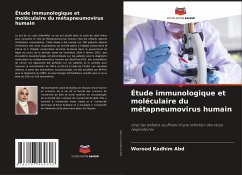 Étude immunologique et moléculaire du métapneumovirus humain - Kadhim Abd, Worood