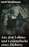 Aus dem Lebens- und Leidensbuche eines Dichters (eBook, ePUB)