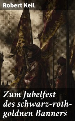 Cover Zum Jubelfest des schwarz-roth-goldnen Banners (eBook, ePUB)
