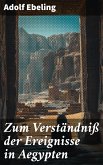 Zum Verständniß der Ereignisse in Aegypten (eBook, ePUB)