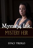 Mystery, Ink.: Mystery Heir (eBook, ePUB) Mystery, Ink.: Mystery Heir (eBook, ePUB)