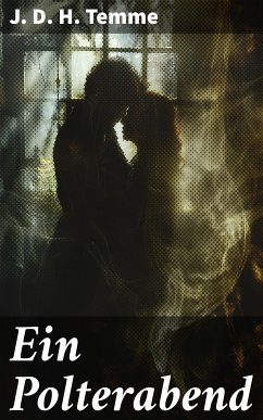 Ein Polterabend (eBook, ePUB) - Temme, J. D. H.