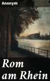 Rom am Rhein (eBook, ePUB)