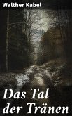 Das Tal der Tränen (eBook, ePUB)