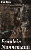 Fräulein Nunnemann (eBook, ePUB)