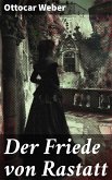 Der Friede von Rastatt (eBook, ePUB)