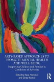 Arts-Based Approaches to Promote Mental Health and Well-Being