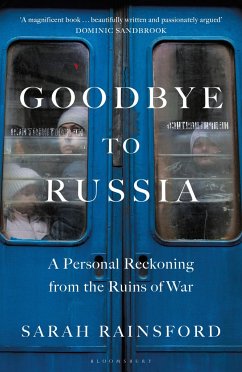 Goodbye to Russia - Rainsford, Sarah