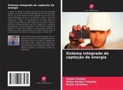 Sistema integrado de captação de energia - Pandey, Sujata;Tripathy, Malay Ranjan;Varshney, Mukul