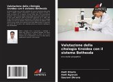 Valutazione della citologia tiroidea con il sistema Bethesda