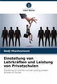 Einstellung von Lehrkräften und Leistung von Privatschulen