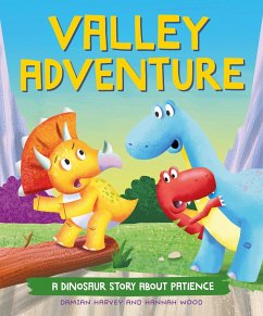 A Dinosaur Story: Valley Adventure - Harvey, Damian