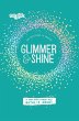 A Glimmer and Shine - Bild 1