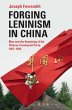 Forging Leninism in China - Bild 1