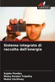 Sistema integrato di raccolta dell'energia