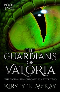 Cover Guardians of Valoria (The Morvantia Chronicles, #2) (eBook, ePUB)