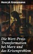 Die Wert-Preis-Transformation bei Marx... - Bild 1