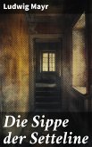 Die Sippe der Setteline (eBook, ePUB)