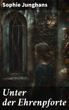 Cover Unter der Ehrenpforte (eBook, ePUB)